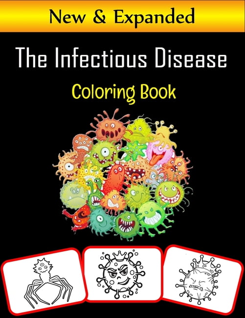 The Infectious Disease Coloring Book Infectious disease related