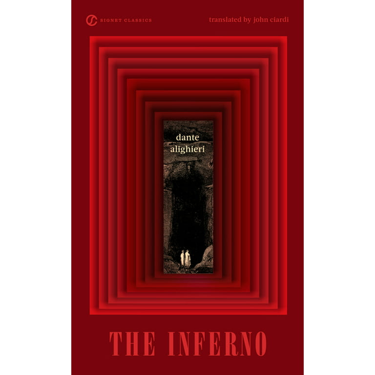 Inferno by Dante Alighieri; translated by Allen Mandelbaum