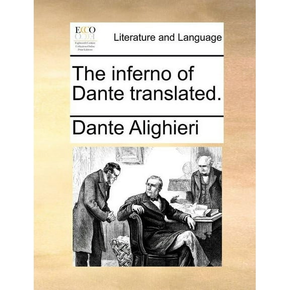 The Inferno of Dante Translated. (Paperback)