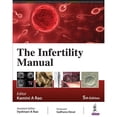 thumbnail image 1 of The Infertility Manual (Paperback) by Kamini A Rao, Vyshnavi A Rao, 1 of 1