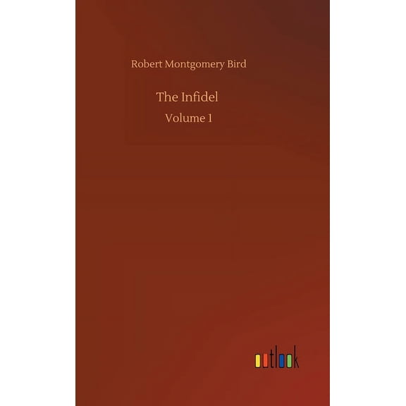 The Infidel (Hardcover)