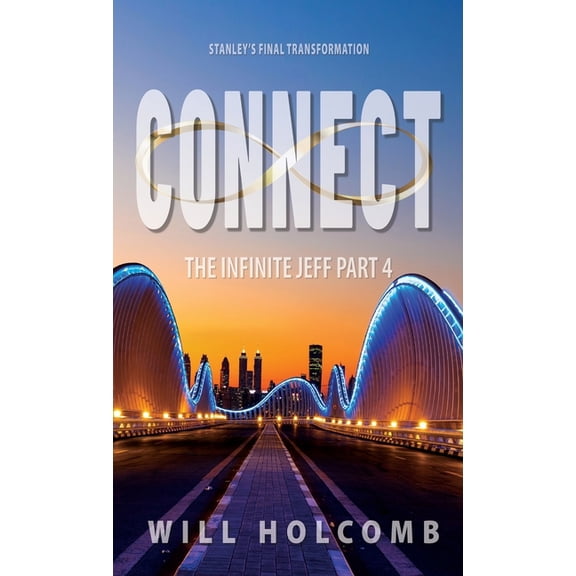 The Infinite Jeff Connect with a Purpose, Book 4, (Hardcover)