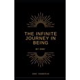 thumbnail image 1 of The Infinite Journey in Being, (Paperback), 1 of 1