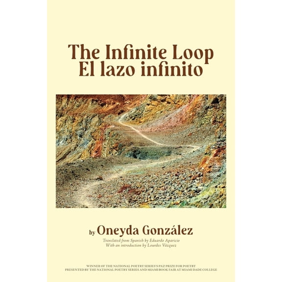 The Infinite Loop/El Lazo Infinito, (Paperback)