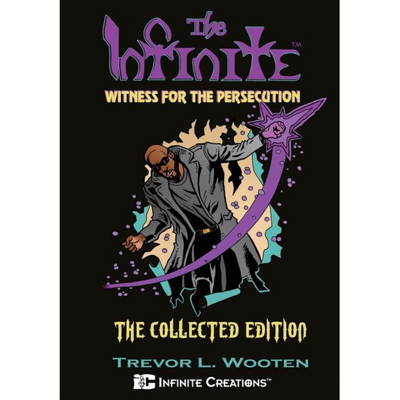 The Infinite: Witness For The Persecution: The Collected Edition, (Paperback)
