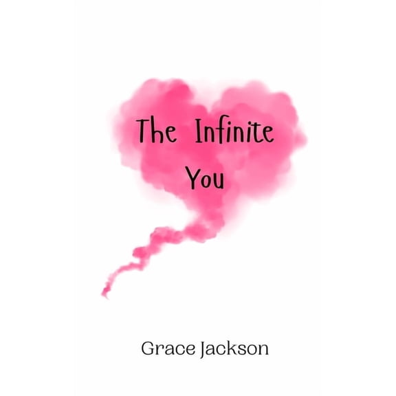 The Infinite You, (Paperback)
