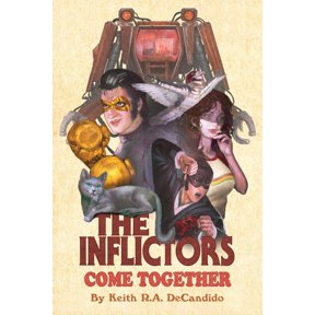 The Inflictors: Come Together, (Paperback)