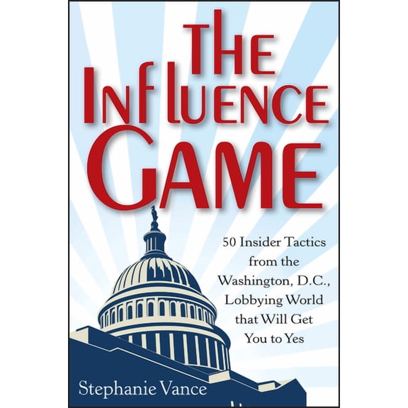 The Influence Game (Hardcover)