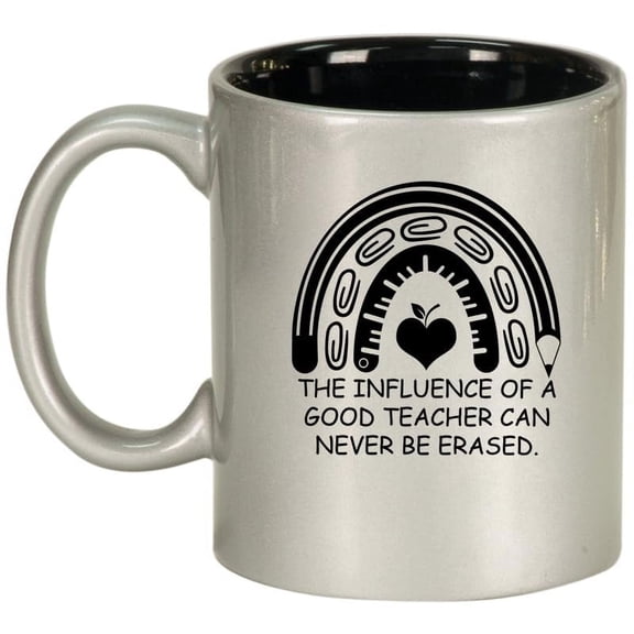 The Influence Of A Good Teacher Can Never Be Erased Rainbow Gift For Teacher Ceramic Coffee Mug Tea Cup Gift (11oz Silver)