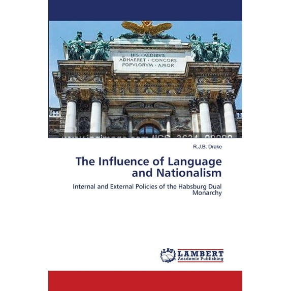 The Influence of Language and Nationalism (Paperback)