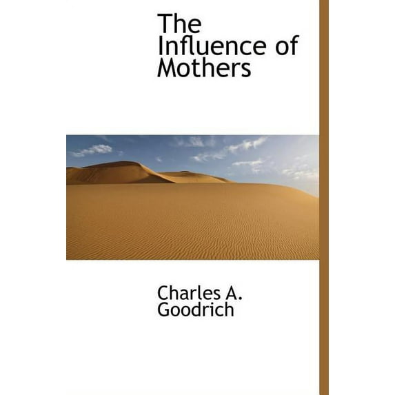 The Influence of Mothers (Hardcover)