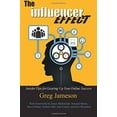 thumbnail image 1 of Pre-Owned The Influencer Effect: Insider Tips for Gearing Up Your Online Success Paperback, 1 of 1