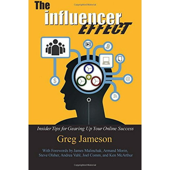 Pre-Owned The Influencer Effect: Insider Tips for Gearing Up Your Online Success Paperback