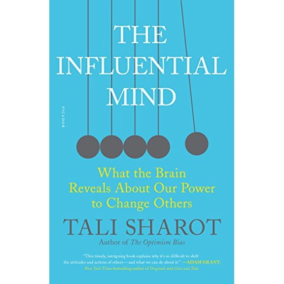 Pre-Owned The Influential Mind: What the Brain Reveals about Our Power to Change Others (Paperback) 125015961X 9781250159618