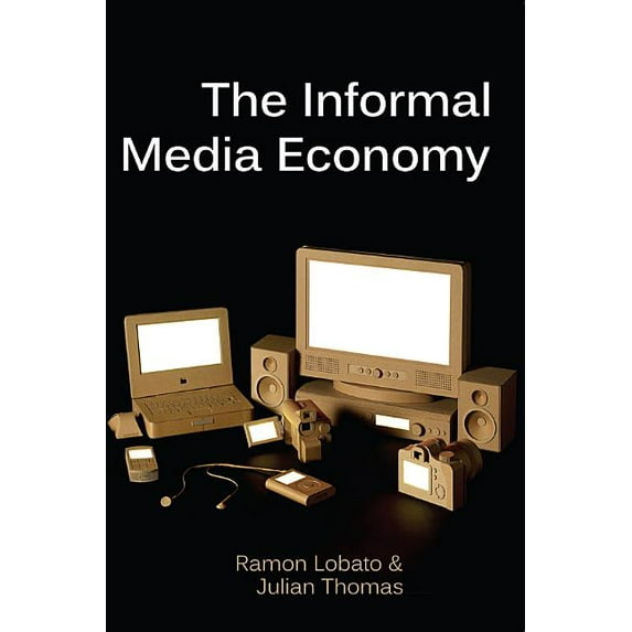 The Informal Media Economy (Paperback)