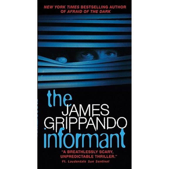 Pre-Owned The Informant (Mass Market Paperback) 0062024493 9780062024497