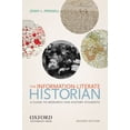 thumbnail image 1 of The Information-Literate Historian (Paperback) by Jenny L Presnell, 1 of 1