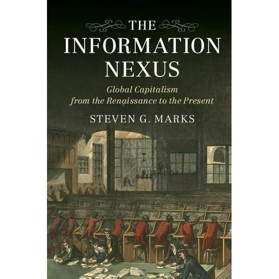 The Information Nexus, (Paperback)