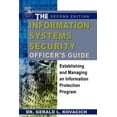 thumbnail image 1 of Pre-Owned The Information Systems Security Officer's Guide : Establishing and Managing an Information Protection Program (Paperback) 9780750676564, 1 of 1