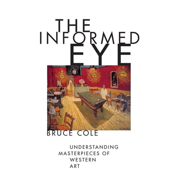 The Informed Eye (Paperback)