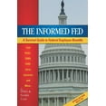 thumbnail image 1 of The Informed Fed : A Survival Guide to Federal Employee Benefits (Paperback), 1 of 1