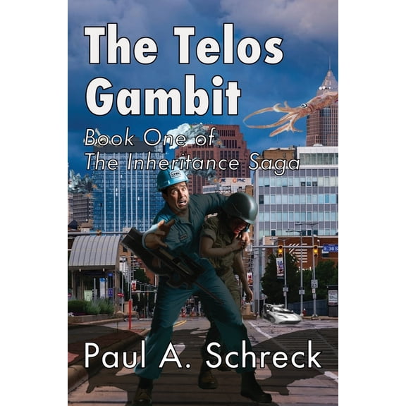 The Inheritance Saga The Telos Gambit: Book One of The Inheritance Saga, Book ONE, (Paperback)