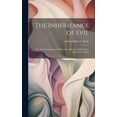 thumbnail image 1 of The Inheritance of Evil; Or, the Consequences of Marrying a Deceased Wife's Sister [By F.M.F. Skene], (Hardcover), 1 of 1
