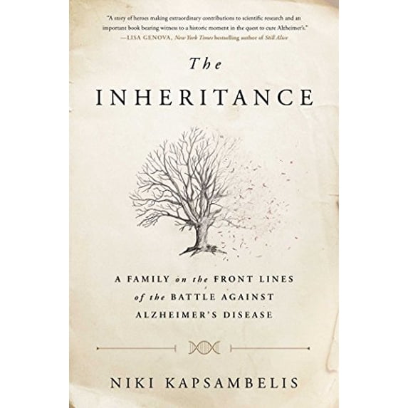 Pre-Owned The Inheritance: A Family on the Front Lines of the Battle Against Alzheimer's Disease (Hardcover) 1451697228 9781451697223
