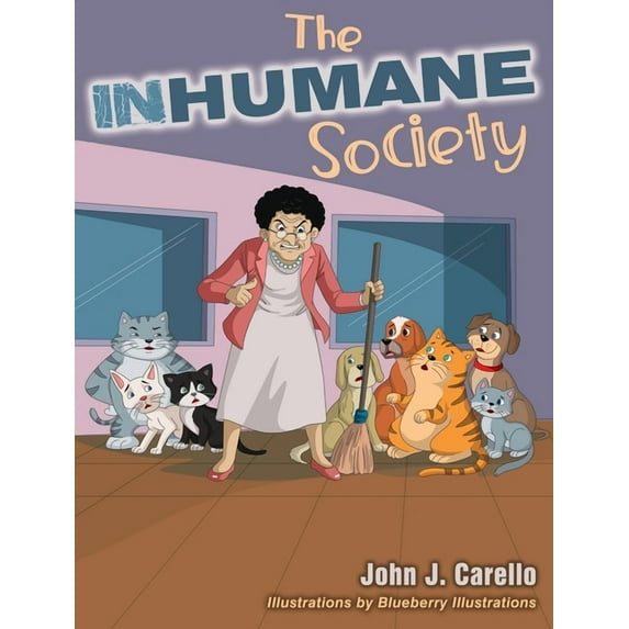 The Inhumane Society, (Hardcover)