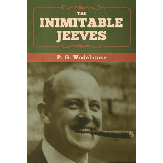 The Inimitable Jeeves, (Paperback)