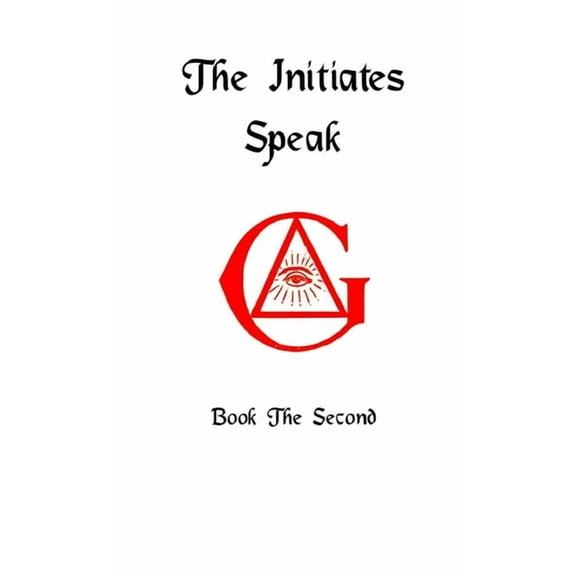 The Initiates Speak II, (Paperback)