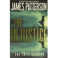 thumbnail image 1 of Pre-Owned The Injustice (Paperback) 0316478830 9780316478830, 1 of 1