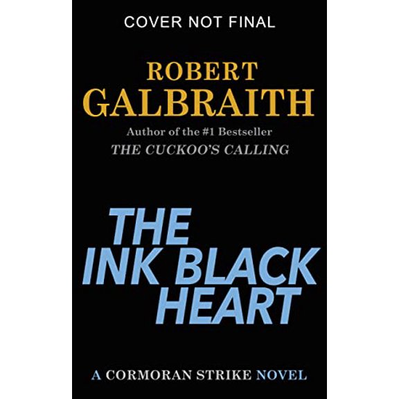 Pre-Owned Cormoran Strike Novel The Ink Black Heart, Book 6, (Hardcover)