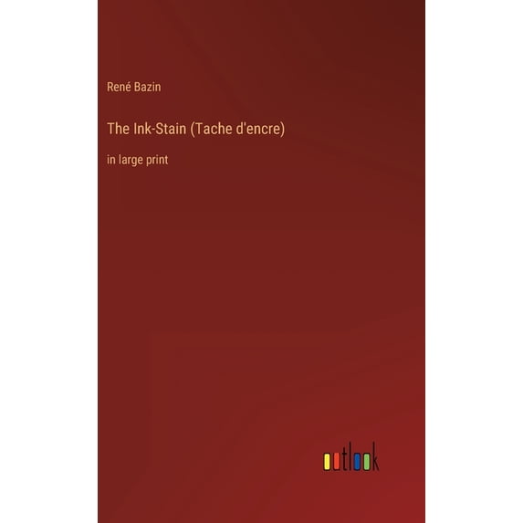 The Ink-Stain (Tache d'encre) (Hardcover)