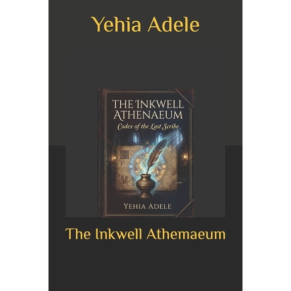 The Inkwell Athemaeum, (Paperback)