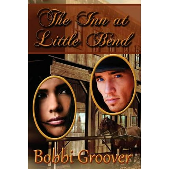 The Inn at Little Bend (Paperback) by Bobbie Groover