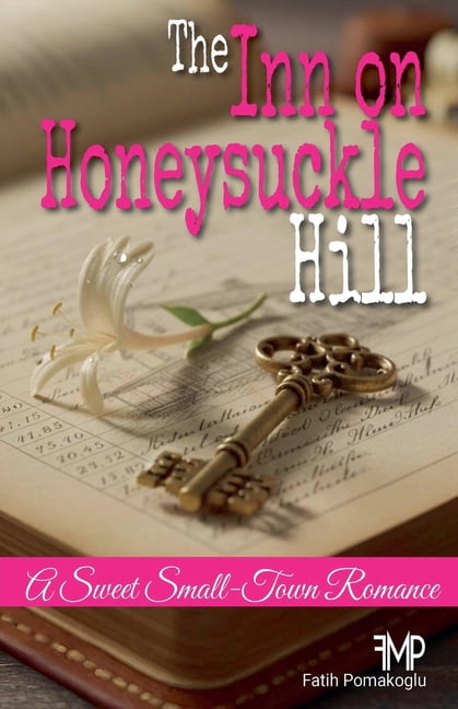 The Inn on Honeysuckle Hill, (Paperback)