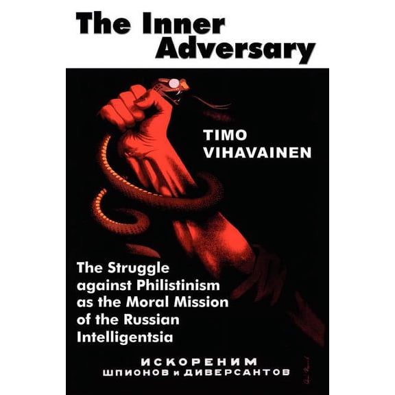 The Inner Adversary (Paperback)
