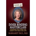 thumbnail image 1 of The Inner Bonding Masterclass, (Paperback), 1 of 1