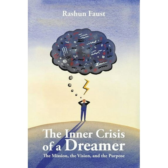 The Inner Crisis of a Dreamer (Paperback)