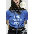 thumbnail image 1 of The Inner Fix, (Paperback), 1 of 1