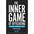 thumbnail image 1 of Pre-Owned The Inner Game of Officiating, It's All About You Paperback, 1 of 1