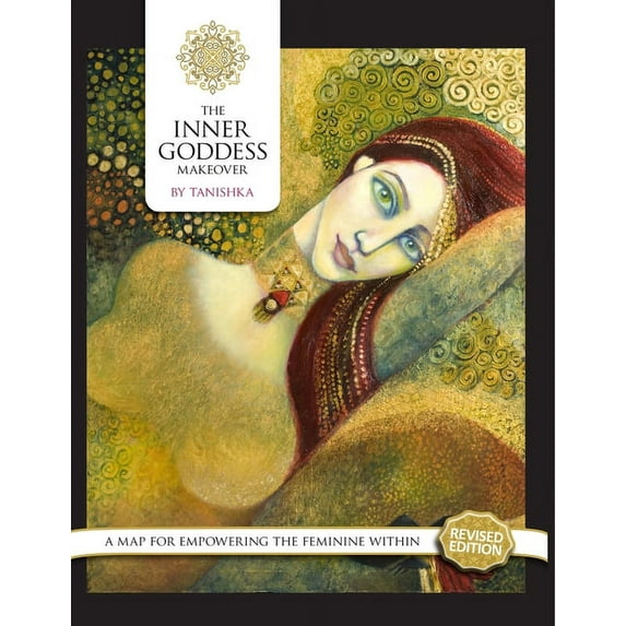 The Inner Goddess Makeover. Revised Edition (Paperback)