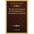 thumbnail image 1 of The Inner Government Of The World From A Theosophical Viewpoint, (Paperback), 1 of 1