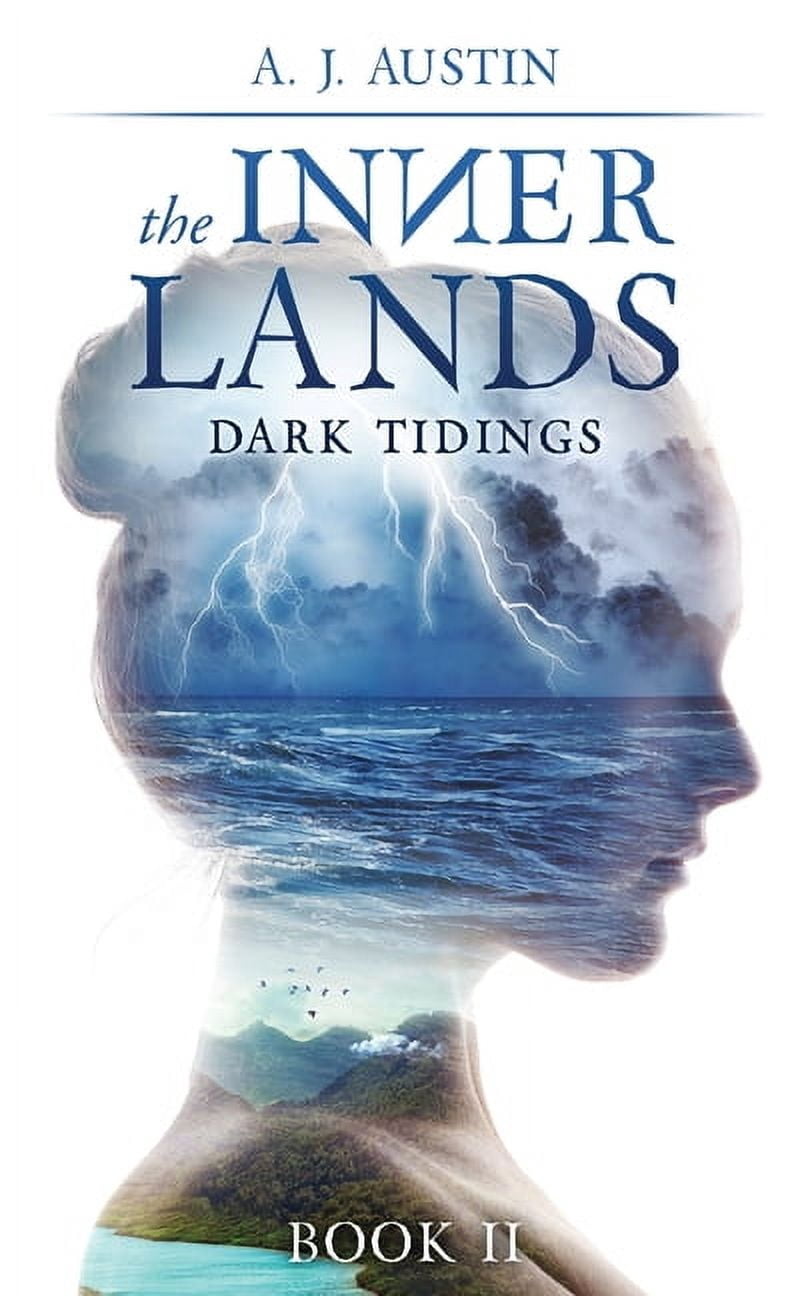 Inner Lands The Inner Lands: Dark Tidings, Book 2, (Paperback)