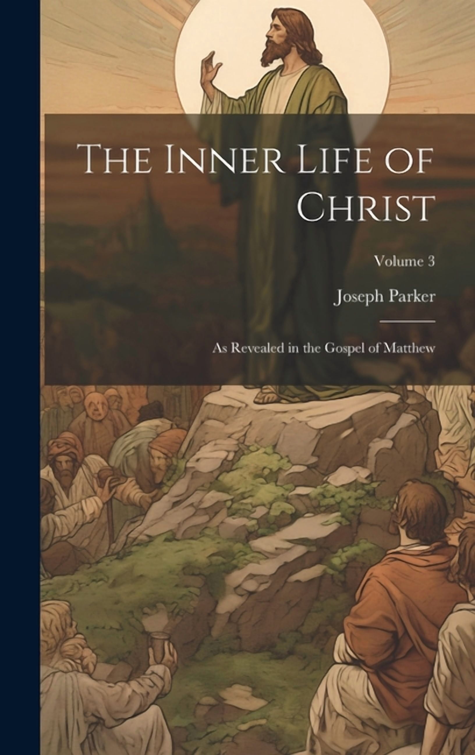 The Inner Life of Christ (Hardcover) - Walmart.com