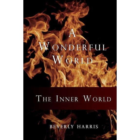 Wonderful World: The Inner World (Paperback)