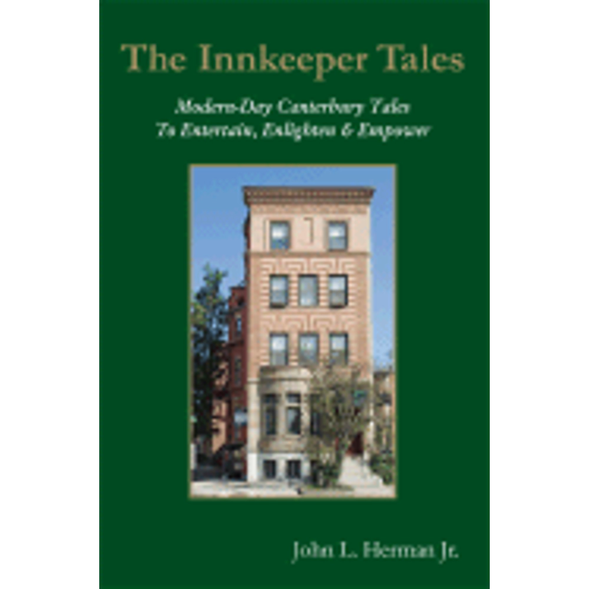 Modern Innkeeper Pre-Owned The Innkeeper Tales: Modern-Day Canterbury Tales to Entertain ...