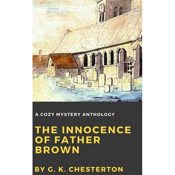 The Innocence of Father Brown, (Hardcover)