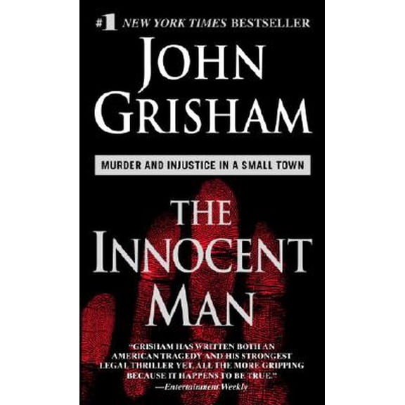 Pre-Owned The Innocent Man : Murder and Injustice in a Small Town (Paperback)